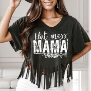 HOT MESS MAMA Fringe Round Neck T-Shirt